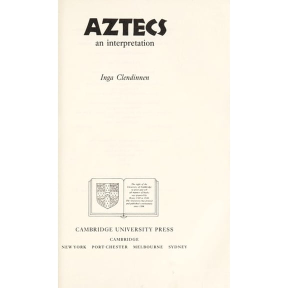 Pre-Owned Aztecs: An Interpretation (Hardcover) 0521400937 9780521400930