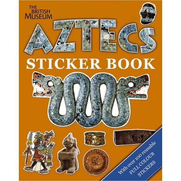 Aztecs Sticker Book (The British Museum)