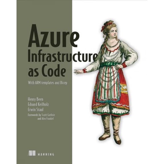 Pre-Owned Azure Infrastructure as Code : With ARM templates and Bicep (Paperback)