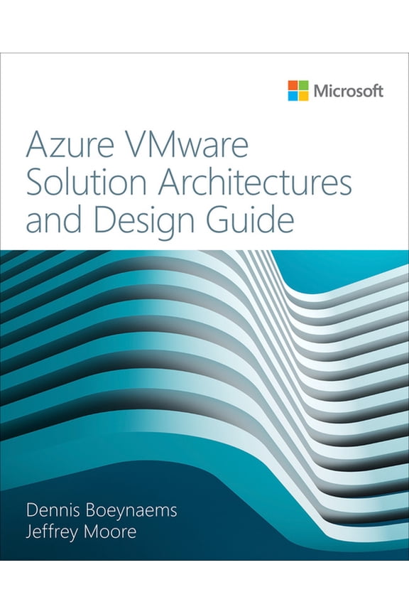 Azure Vmware Solution Architectures and Design Guide, (Paperback)