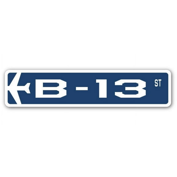 B-13 Street Sign Air Force Aircraft Military | Indoor/Outdoor | 30" Wide