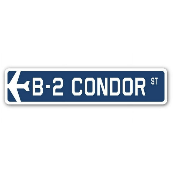 B-2 Condor Street Sign Air Force Aircraft Military | Indoor/Outdoor | 30" Wide