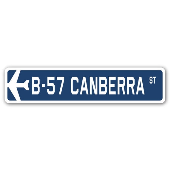 B-57 Canberra Street Sign Air Force Aircraft Military | Indoor/Outdoor | 30" Wide