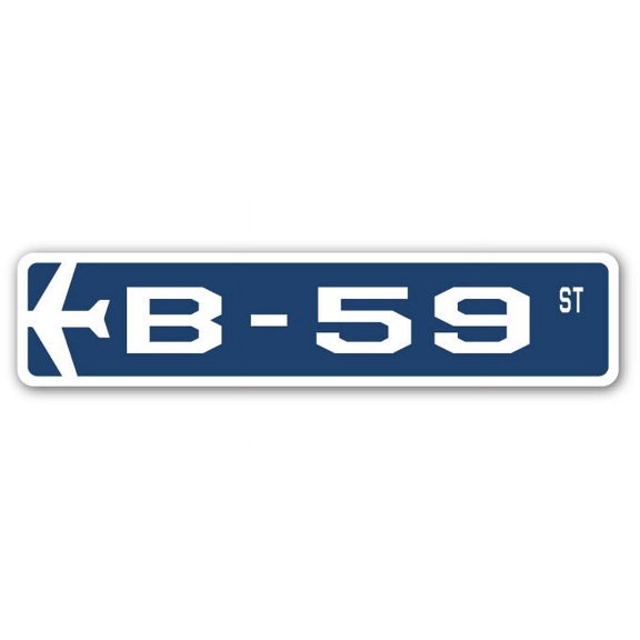 B-59 Street Sign Air Force Aircraft Military | Indoor/Outdoor | 24" Wide