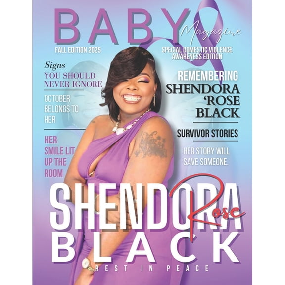 B.A.B.Y. Magazine: Fall 2025 Special Edition-Domestic Violence Awareness Issue, (Paperback)