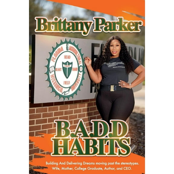 B.A.D.D HABITS (Paperback)
