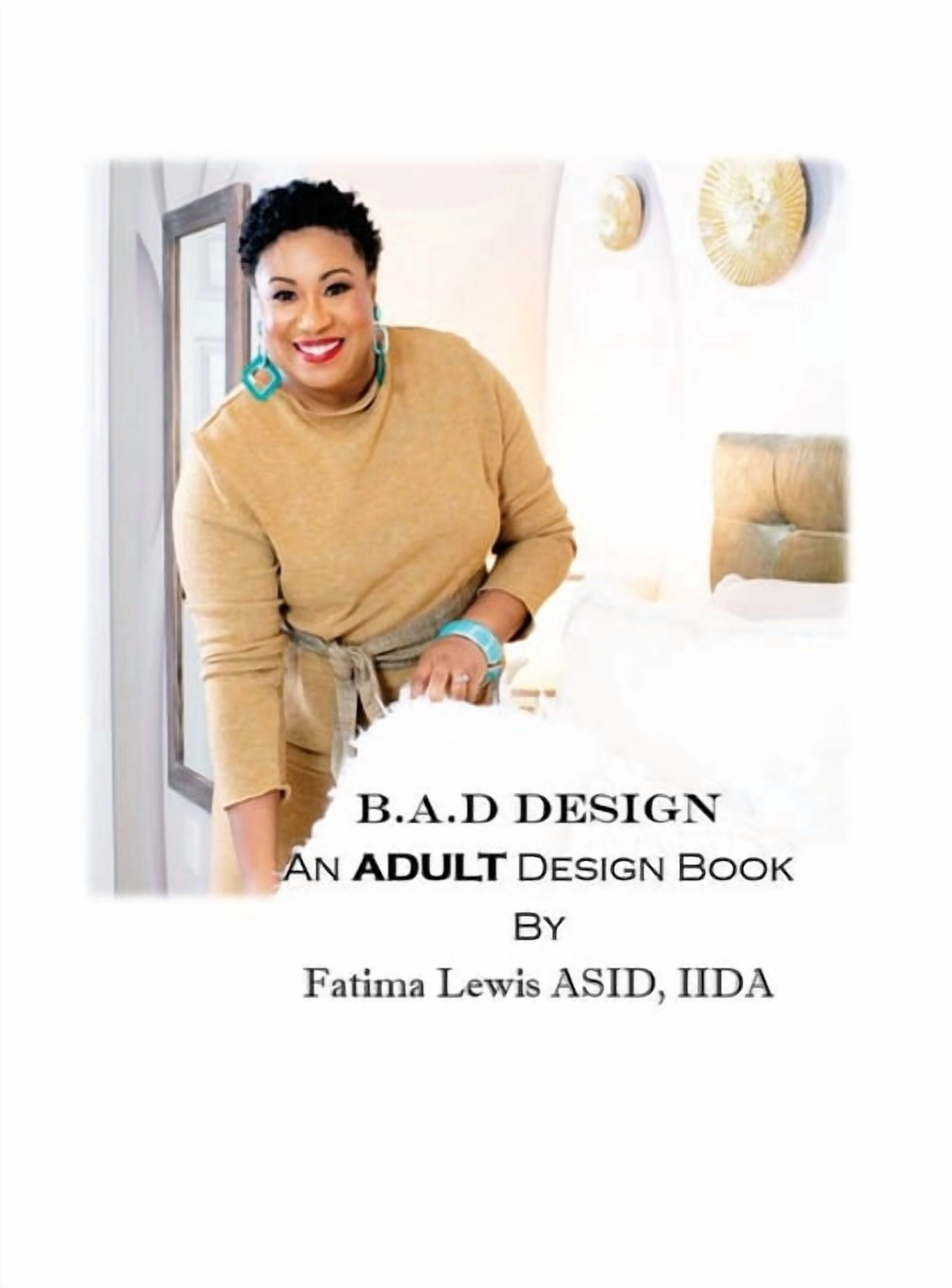 B.A.D Design: An Adult Design Book, (Hardcover) - Walmart.com