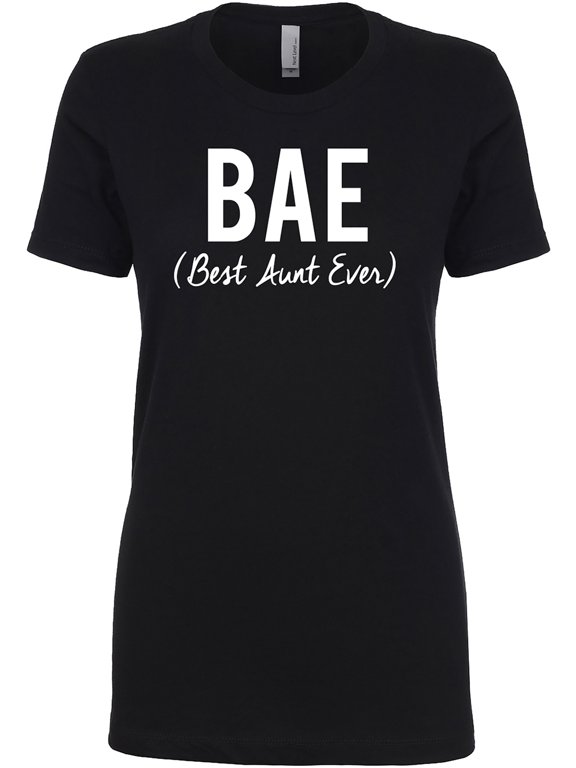B.A.E. (Best Aunt Ever) Womens crewneck tee