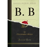 B. B Classic Reprint
