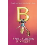 B B Kind B Confident B Inspired, Paperback