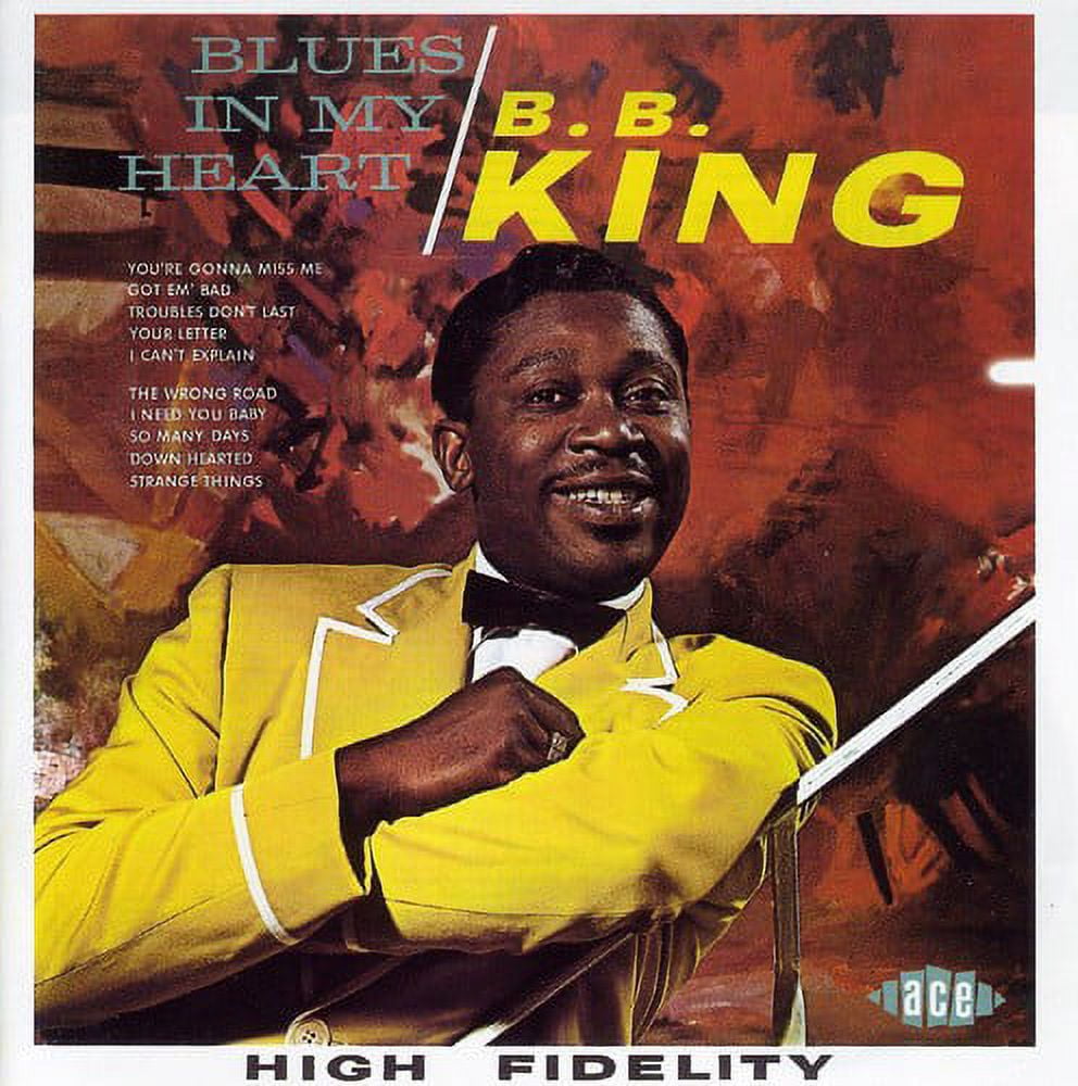 ACE RECORDS UK B.B. King - Blues In My Heart - Music & Performance - CD