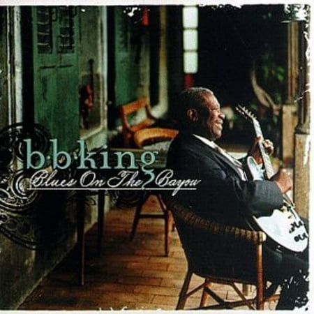 B.B. King - Blues on the Bayou - Music & Performance - CD