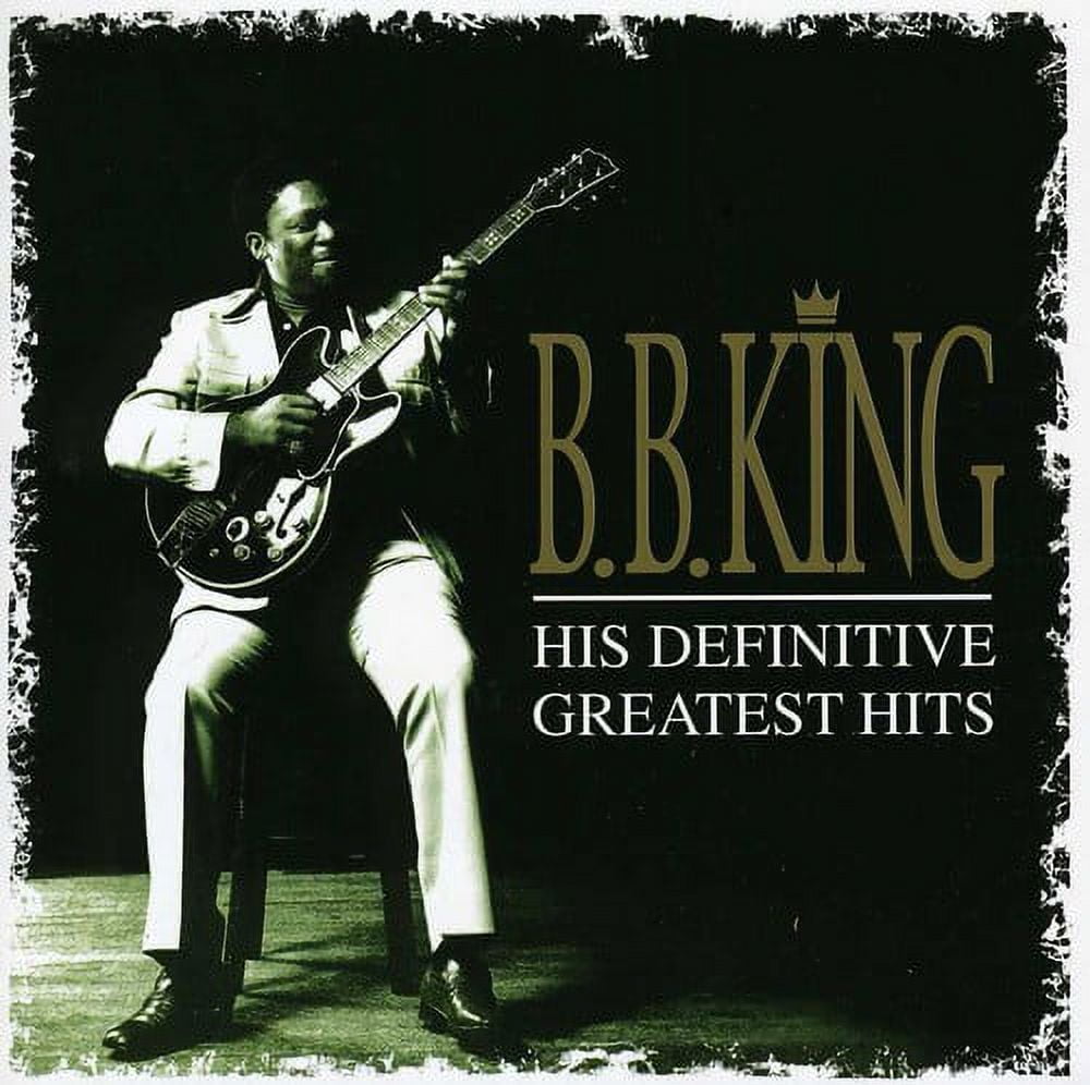 B.B. King - His Definitive Greatest Hits - Music & Performance - CD