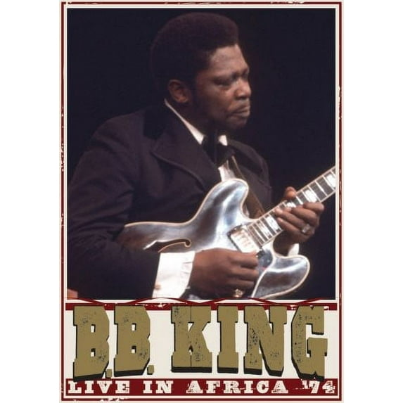 B.B. King: Live in Africa ’74 (DVD), Shout Factory, Music & Performance