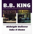thumbnail image 1 of B.B. King - Midnight Believer / Take It Home - Music & Performance - CD, 1 of 1