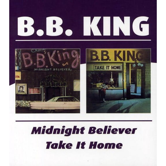 B.B. King - Midnight Believer / Take It Home - Music & Performance - CD