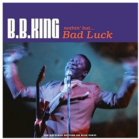 B.B. King - Nothin But Bad Luck (Transparent Blue Vinyl) - Music & Performance