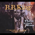 thumbnail image 1 of B.B. King - Three O'Clock Blues - Music & Performance - CD, 1 of 1