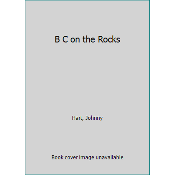 Pre-Owned B.C. On the Rocks (Unknown) 0449136914 9780449136911