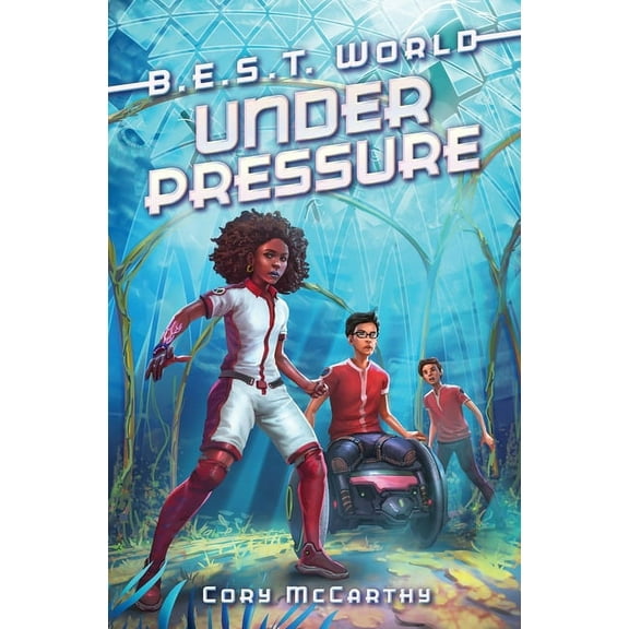 B.E.S.T. World Under Pressure, Book 2, (Hardcover)