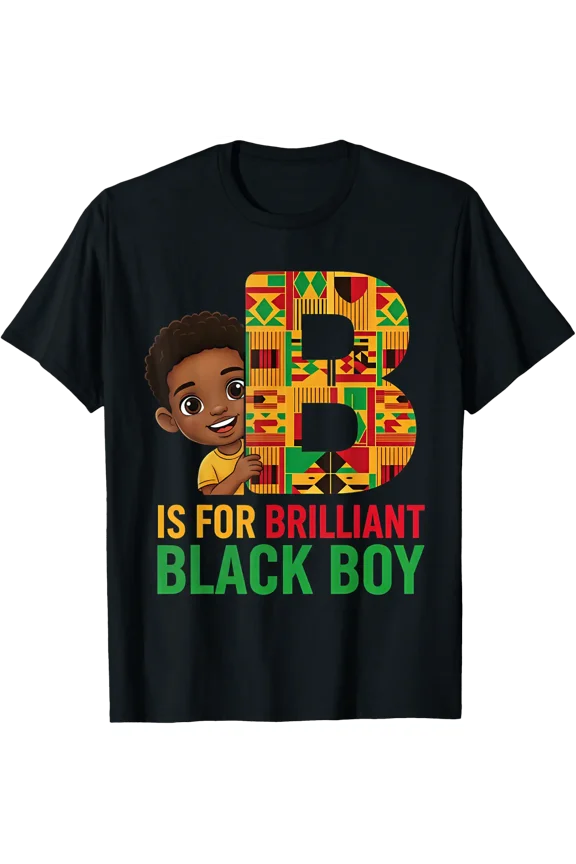 B Is For Brilliant Black Boy Tee Cute Alphabet T-shirt