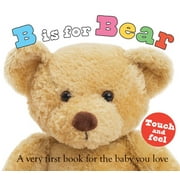 B Is for Bear (Board Book)