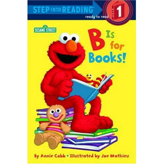 Pre-Owned B is for Books! (Step into Reading, Early, paper) (Paperback) 0679864466 9780679864462