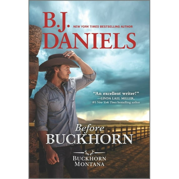B. J. Daniels: Before Buckhorn (Paperback)
