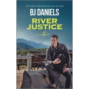 B. J. Daniels River Justice Paperback
