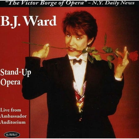 B.J. Ward - Stand-Up Opera - Classical - CD