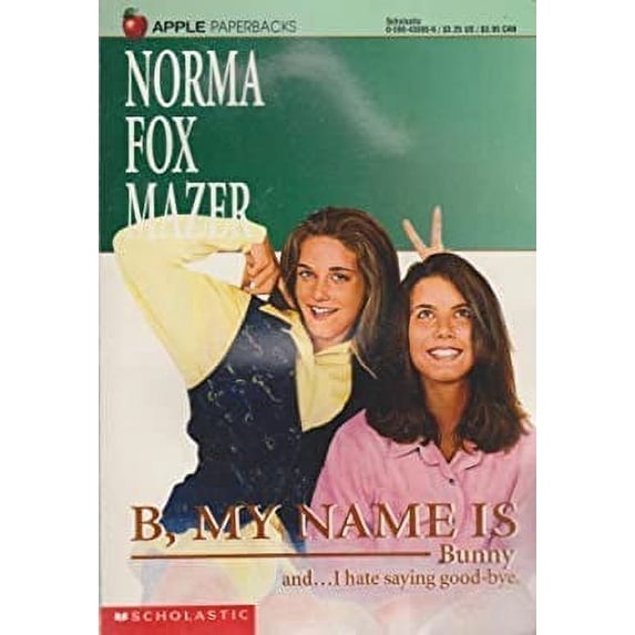 Pre-Owned B, My Name is Bunny (Paperback) 0590438956 9780590438957