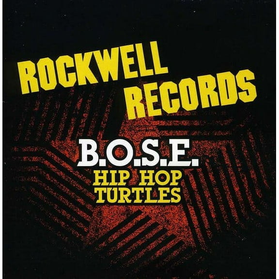 B.O.S.E. - Hip Hop Turtles - Music & Performance - CD