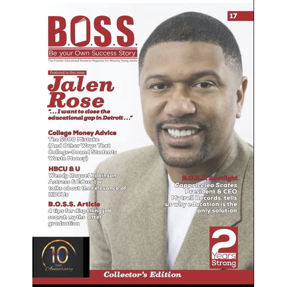 B.O.S.S. Magazine 10 Year Anniversary Ed B.O.S.S. Magazine Issue #17: Featuring Jalen Rose, (Paperback)