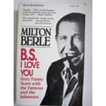 thumbnail image 1 of Pre-Owned B.S. I Love You: Sixty Funny Years With the Famous and the Infamous (Paperback) 0070049181 9780070049185, 1 of 1