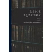 B. S. N. S. Quarterly; 1915/16, Paperback