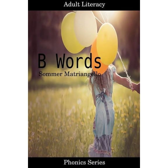 B Words, (Paperback)