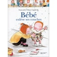 thumbnail image 1 of Pre-Owned BÃ©bÃ© enlÃ¨ve ses couches Paperback, 1 of 1