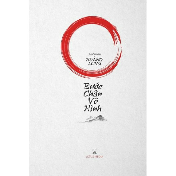 BƯỚc Chân VÔ Hình, (Paperback)