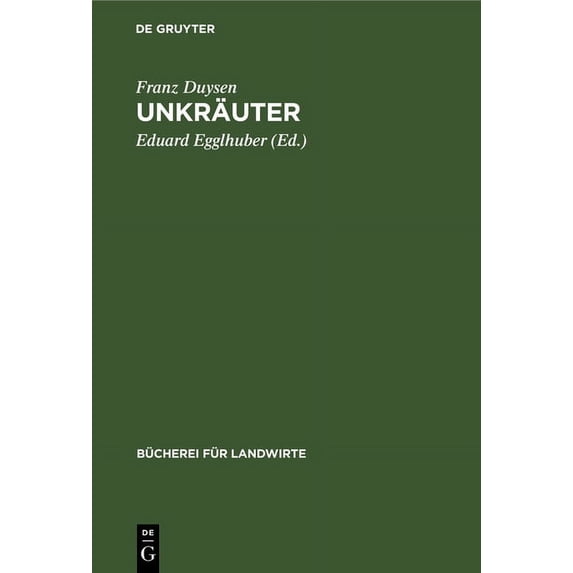 Bücherei Für Landwirte Unkräuter, Book 2, (Hardcover)
