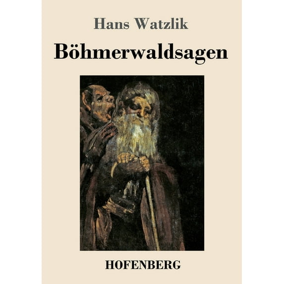 Böhmerwaldsagen (Paperback)