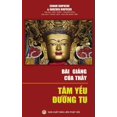 thumbnail image 1 of Bài gi&#7843;ng c&#7911;a Th&#7847;y: Tâm y&#7871;u &#273;&#432;&#7901;ng tu (Paperback), 1 of 1