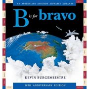 B is for Bravo, Paperback