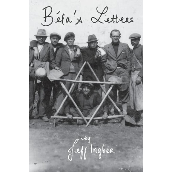Béla's Letters, (Paperback)