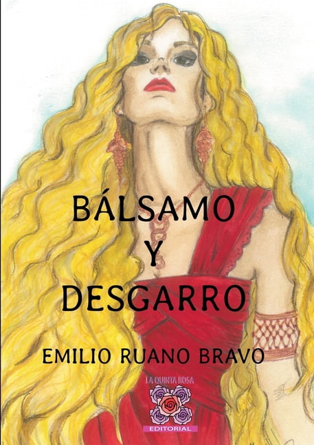 BÃ¡lsamo y Desgarro, (Paperback)