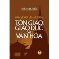 thumbnail image 1 of BÃ n v&amp;#7873; m&amp;#7889;i liÃªn h&amp;#7879; gi&amp;#7919;a TÃ´n giÃ¡o, GiÃ¡o d&amp;#7909;c vÃ  V&amp;#259;n hÃ³a, (Paperback), 1 of 1