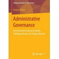 thumbnail image 1 of BÃ¼rgergesellschaft Und Demokratie Administrative Governance: Kommunalverwaltung in Lokaler Politikgestaltung Mit Zivilgesellschaft, (Paperback), 1 of 1