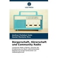 thumbnail image 1 of Bürgerschaft, Hörerschaft und Community Radio (Paperback), 1 of 1