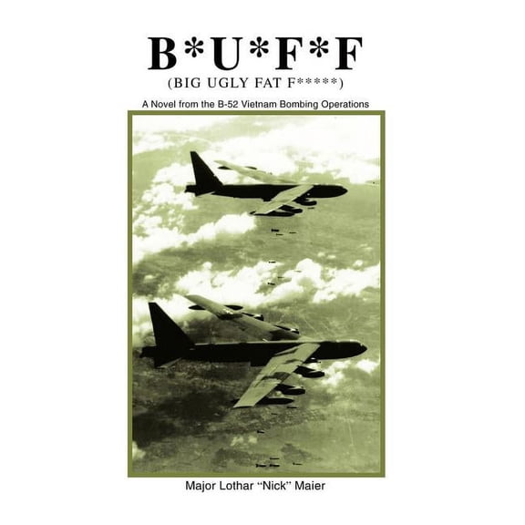 B*u*f*f (Big Ugly Fat F*****) (Hardcover)