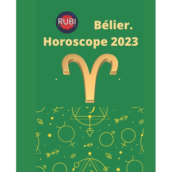 Blier. Horoscope 2023, (Paperback)