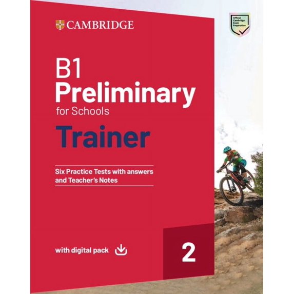 Trainer B1 Preliminary for Schools Trainer 2 Trainer with Answers with Digital Pack, (Paperback)